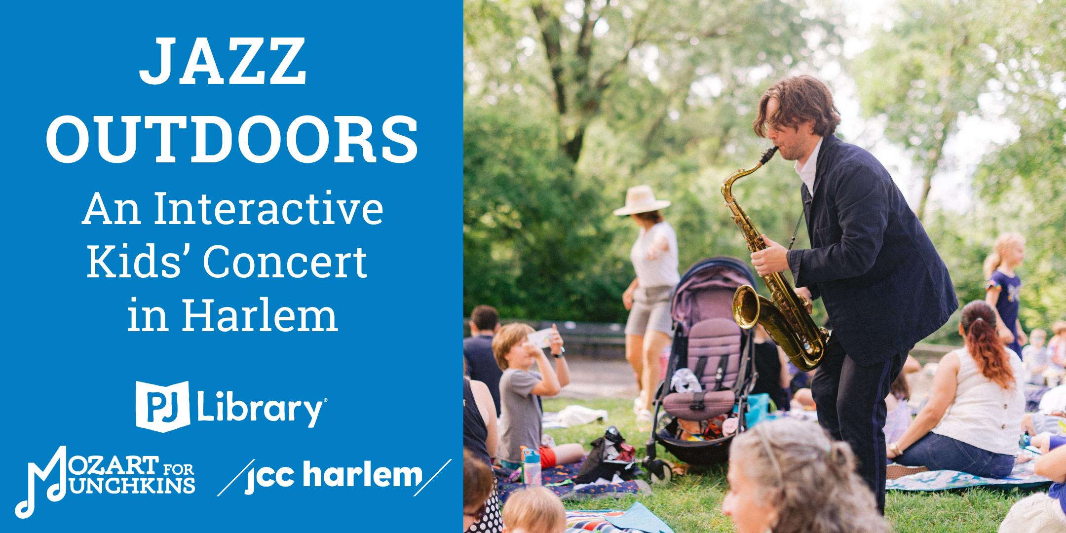 Jazz Outdoors with PJ Library, Mozart for Munchkins, and JCC Harlem